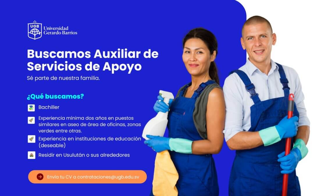 PLAZA DISPONIBLE: AUXILIAR DE SERVICIOS DE APOYO