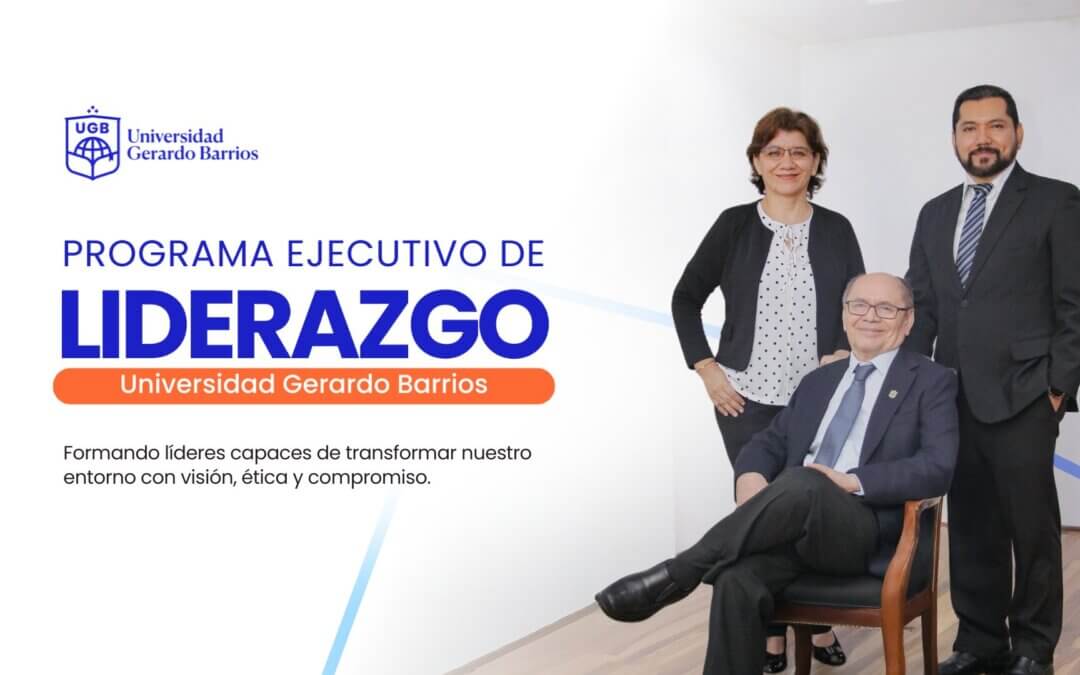 Lanzamos el Programa Ejecutivo de Liderazgo para 18 líderes de la UGB