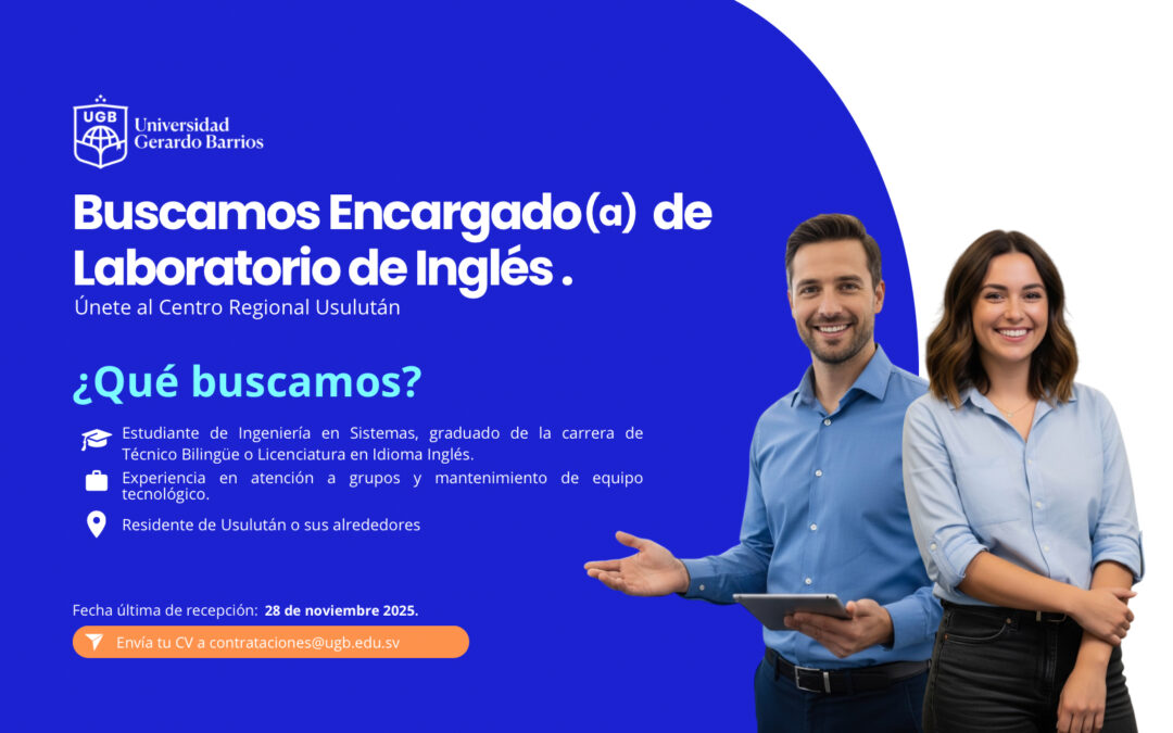 PLAZA DISPONIBLE: ENCARGADO( A ) DE LABORATORIO DE INGLES PARA EL CRU