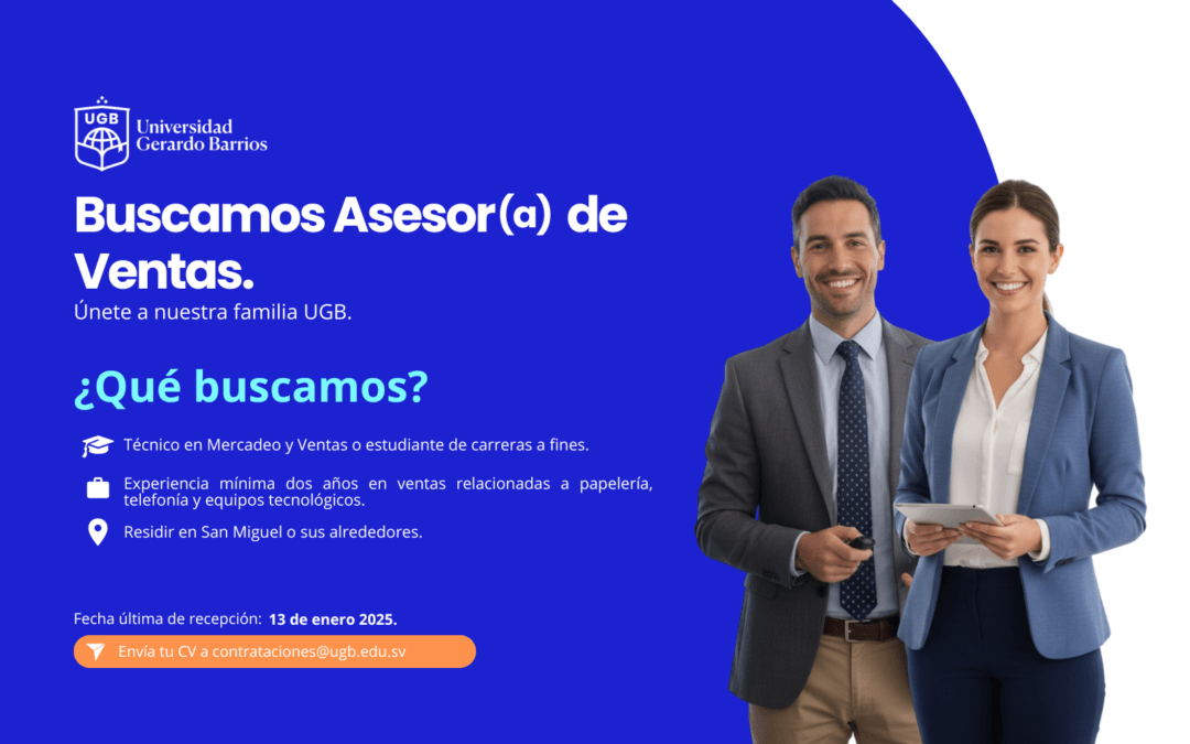 PLAZA DISPONIBLE: ASESOR (A) DE VENTAS